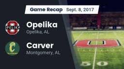 Recap: Opelika  vs. Carver  2017