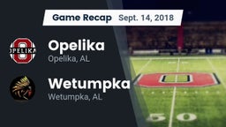 Recap: Opelika  vs. Wetumpka  2018