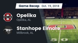 Recap: Opelika  vs. Stanhope Elmore  2018