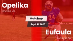 Matchup: Opelika  vs. Eufaula  2020