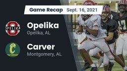 Recap: Opelika  vs. Carver  2021