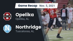 Recap: Opelika  vs. Northridge  2021