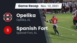Recap: Opelika  vs. Spanish Fort  2021