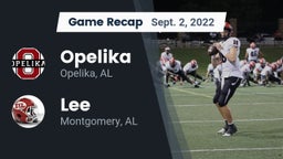 Recap: Opelika  vs. Lee  2022