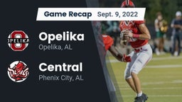 Recap: Opelika  vs. Central  2022