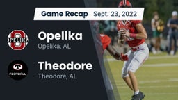 Recap: Opelika  vs. Theodore  2022