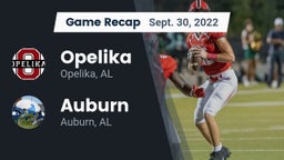Recap: Opelika  vs. Auburn  2022