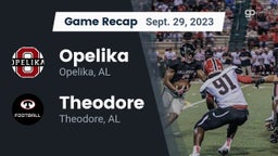 Recap: Opelika  vs. Theodore  2023