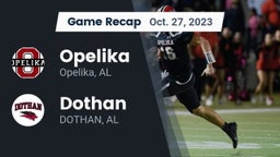 Recap: Opelika  vs. Dothan  2023