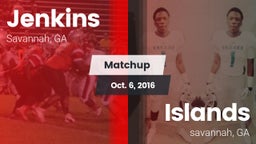 Matchup: Jenkins  vs. Islands  2016