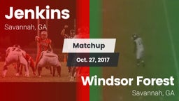 Matchup: Jenkins  vs. Windsor Forest  2017