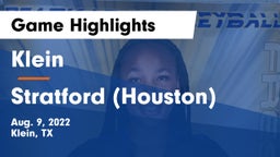 Klein  vs Stratford  (Houston) Game Highlights - Aug. 9, 2022