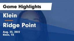 Klein  vs Ridge Point Game Highlights - Aug. 23, 2022