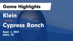 Klein  vs Cypress Ranch  Game Highlights - Sept. 1, 2022