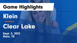 Klein  vs Clear Lake Game Highlights - Sept. 3, 2022