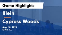 Klein  vs Cypress Woods  Game Highlights - Aug. 10, 2023