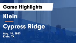 Klein  vs Cypress Ridge  Game Highlights - Aug. 10, 2023