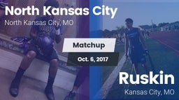 Matchup: North Kansas City vs. Ruskin  2017