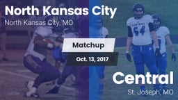 Matchup: North Kansas City vs. Central  2017
