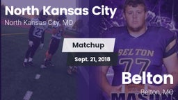 Matchup: North Kansas City vs. Belton  2018