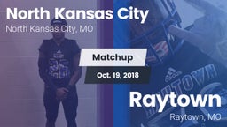 Matchup: North Kansas City vs. Raytown  2018