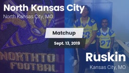 Matchup: North Kansas City vs. Ruskin  2019