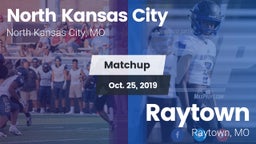 Matchup: North Kansas City vs. Raytown  2019