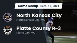 Recap: North Kansas City  vs. Platte County R-3 2021
