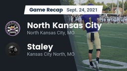 Recap: North Kansas City  vs. Staley  2021
