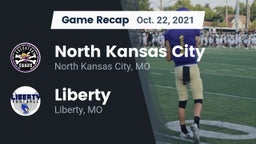 Recap: North Kansas City  vs. Liberty  2021