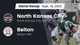 Recap: North Kansas City  vs. Belton  2022