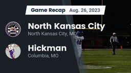 Recap: North Kansas City  vs. Hickman  2023
