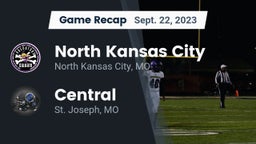 Recap: North Kansas City  vs. Central  2023