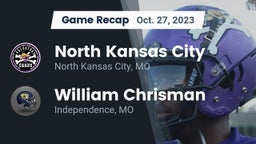 Recap: North Kansas City  vs. William Chrisman  2023