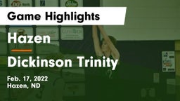 Hazen  vs Dickinson Trinity  Game Highlights - Feb. 17, 2022