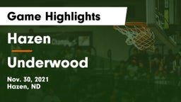 Hazen  vs Underwood  Game Highlights - Nov. 30, 2021