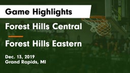 Forest Hills Central  vs Forest Hills Eastern  Game Highlights - Dec. 13, 2019