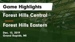 Forest Hills Central  vs Forest Hills Eastern  Game Highlights - Dec. 13, 2019