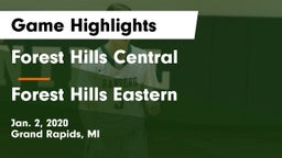 Forest Hills Central  vs Forest Hills Eastern  Game Highlights - Jan. 2, 2020