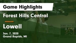 Forest Hills Central  vs Lowell Game Highlights - Jan. 7, 2020