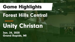 Forest Hills Central  vs Unity Christan Game Highlights - Jan. 24, 2020