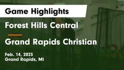 Forest Hills Central  vs Grand Rapids Christian  Game Highlights - Feb. 14, 2023