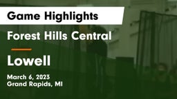 Forest Hills Central  vs Lowell  Game Highlights - March 6, 2023