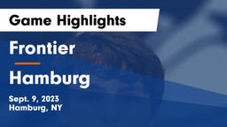 Frontier  vs Hamburg  Game Highlights - Sept. 9, 2023