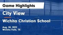 City View  vs Wichita Christian School Game Highlights - Aug. 30, 2022