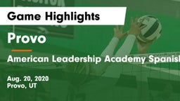 Provo  vs American Leadership Academy Spanish Fork Game Highlights - Aug. 20, 2020