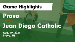 Provo  vs Juan Diego Catholic  Game Highlights - Aug. 19, 2021