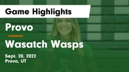 Provo  vs Wasatch Wasps Game Highlights - Sept. 20, 2022