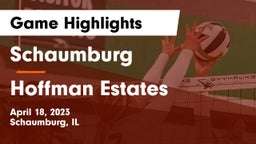 Schaumburg  vs Hoffman Estates  Game Highlights - April 18, 2023