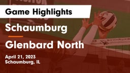 Schaumburg  vs Glenbard North  Game Highlights - April 21, 2023